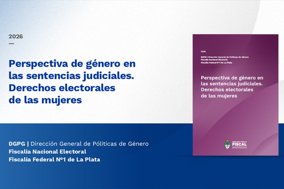 Fiscal Ramiro Gonzalez presenta el e-book Perspectiva de género en las sentencias judiciales sobre derechos electorales de las mujeres.